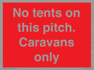 No tents on this pitch. Caravans only